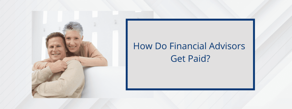 A couple ready to plan their retirement is asking the question how their financial advisor gets paid.