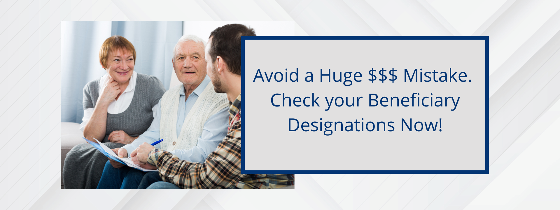 Check your beneficiary designations now