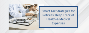 Health and Medical Tax Strategy