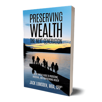 Book icon of Preserving Wealth - The Next Generation written by Jack Lumdsen, MBA, CFP.