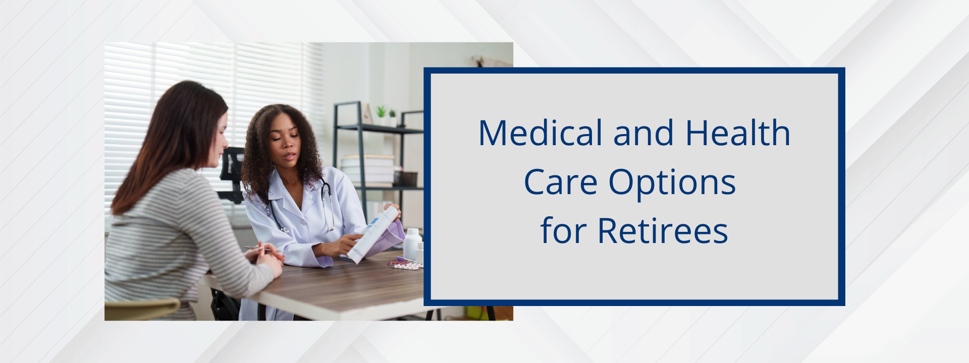 A common question or concern as people approach retirement is what should they do about medical and health care coverage when they retire?