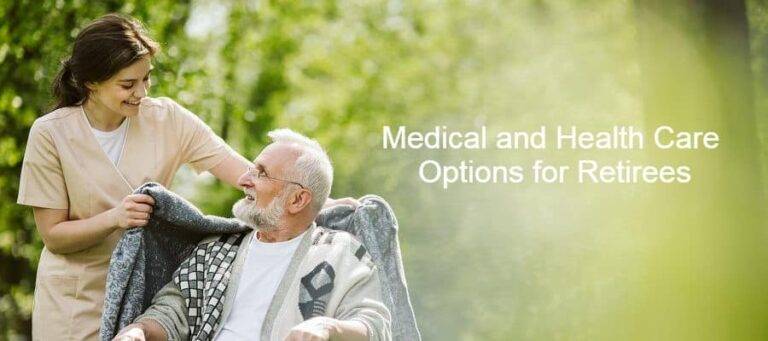 Medical and Health Care Options