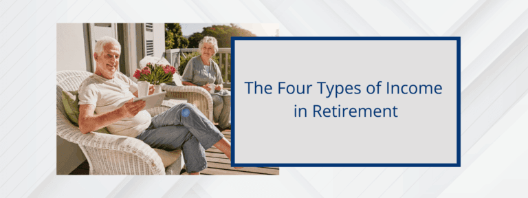 Four types of Income in Retirement