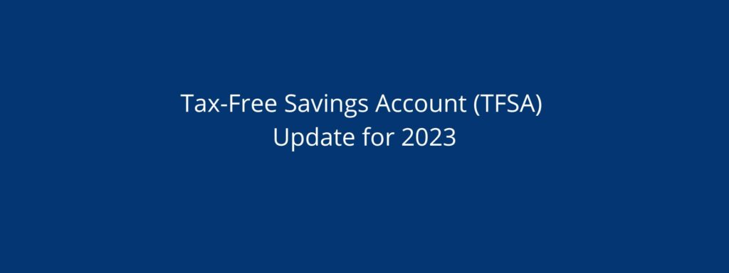 Tax Free Update for 2023