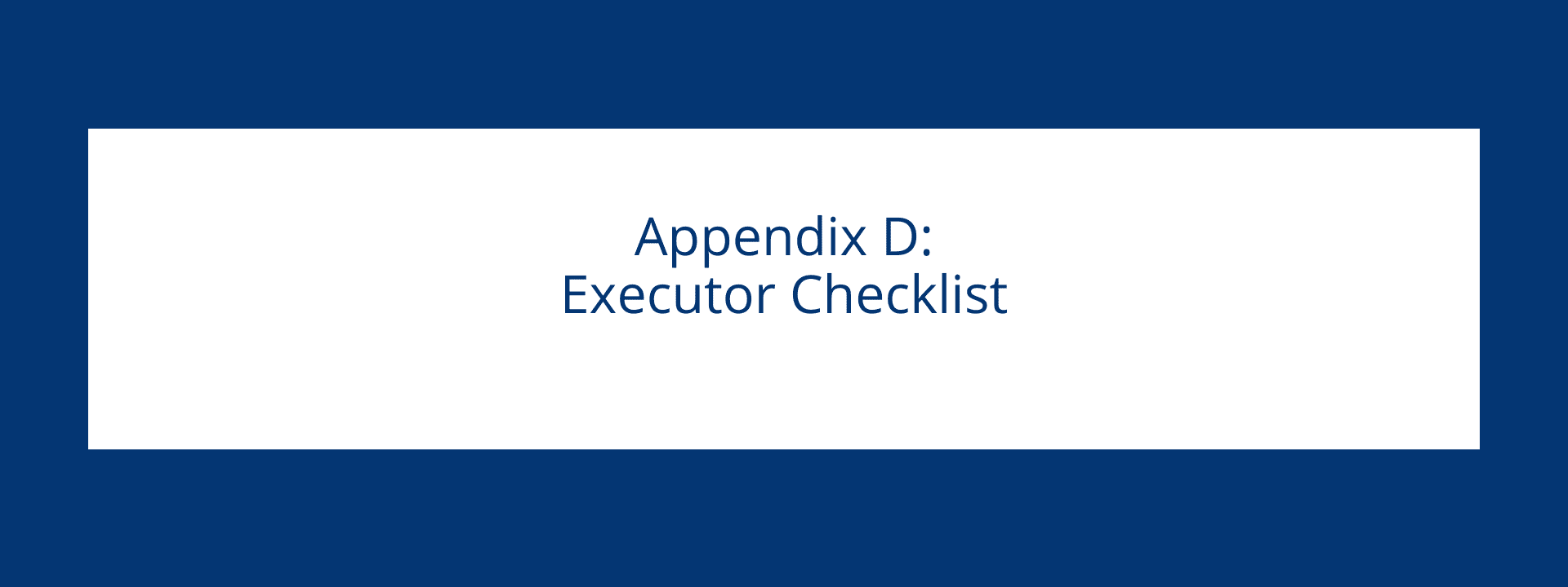 Executor Checklist