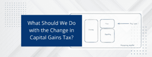 Capital Gains Tax Changes 2024