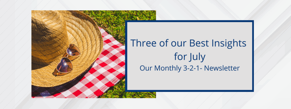 Three Insights for July 2024 by Jack Lumsden, MBA, CFP®